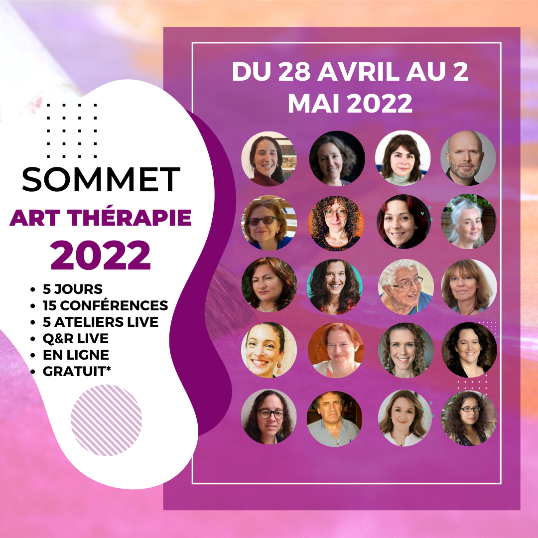 Du 28 avril au 2 mai 2022 : Sommet virtuel d'art-thérapie francophone 1